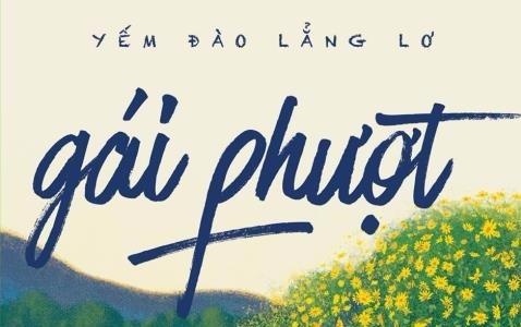 'Gai phuot': Hay song va hanh phuc theo cach cua rieng minh hinh anh