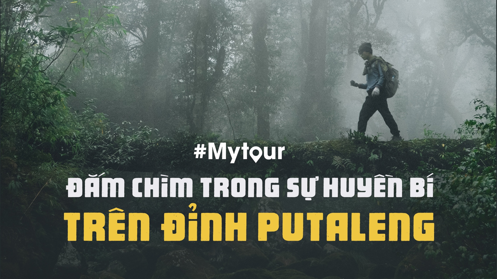 chinh phục đỉnh Putaleng ảnh 1 chinh phuc dinh Putaleng anh 1
