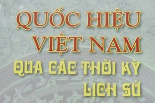 Quoc hieu nao cua nuoc ta ton tai hon 700 nam? hinh anh