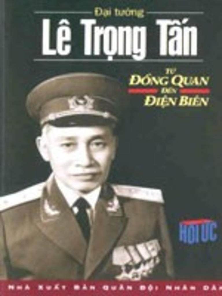 Le Trong Tan,  chien dich Dien Bien Phu,  Hoi ky,  dai doan 312,  Vo Nguyen Giap,  Him Lam anh 1