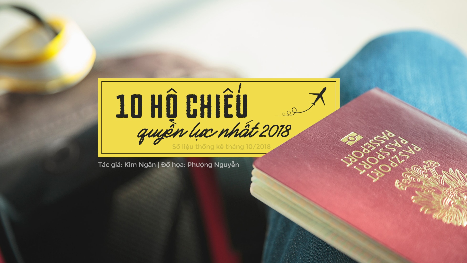 hộ chiếu quyền lực nhất thế giới ảnh 1 ho chieu quyen luc nhat the gioi anh 1