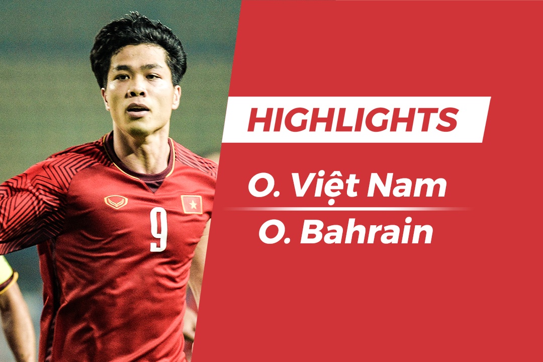 Highlights Olympic Viet Nam 1-0 Olympic Bahrain: Cong Phuong toa sang hinh anh
