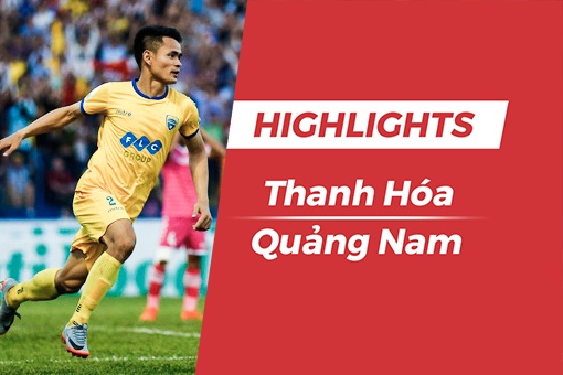 Highlights chien thang '5 sao' CLB Thanh Hoa truoc CLB Quang Nam hinh anh
