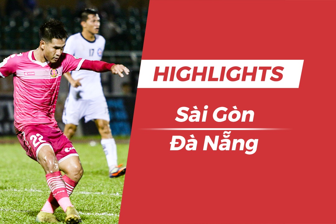 Highlights CLB Sai Gon danh bai CLB Da Nang, tien gan suat tru hang hinh anh