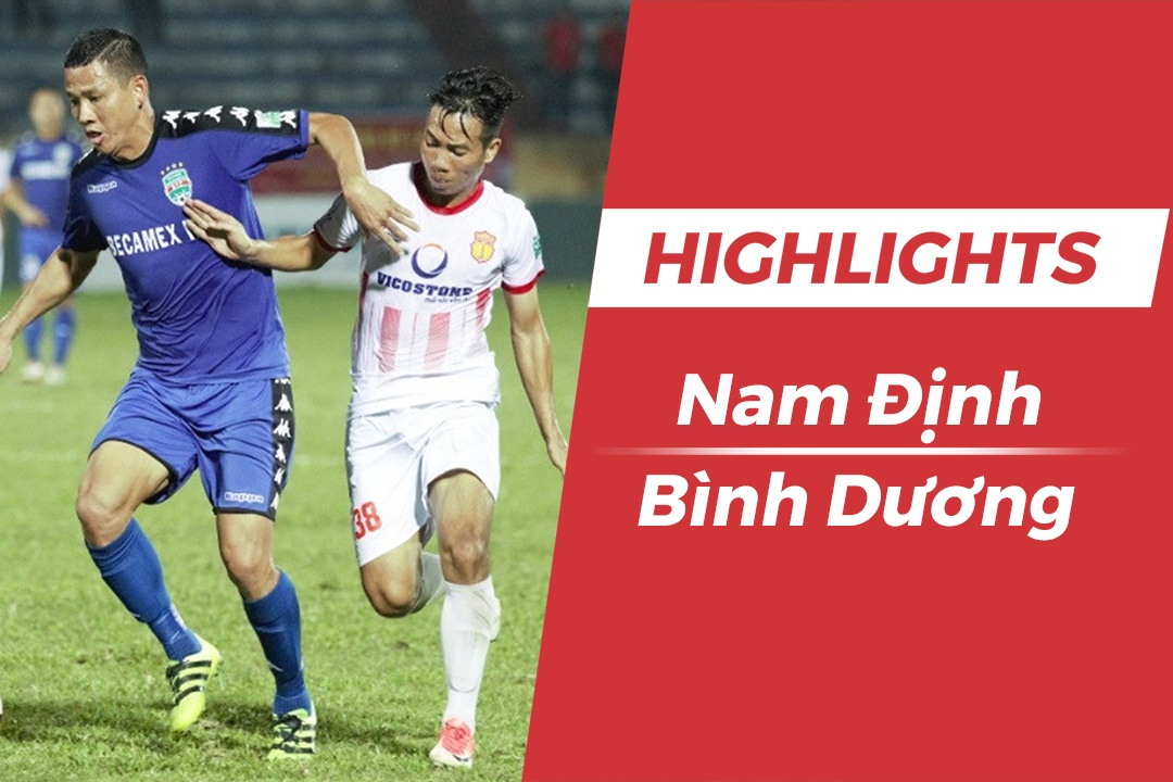 Highlights CLB Nam Dinh thang Binh Duong, nuoi hy vong tru hang hinh anh