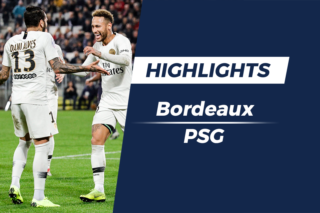 Highlights Bordeaux - PSG: Doi khach dut mach thang hinh anh