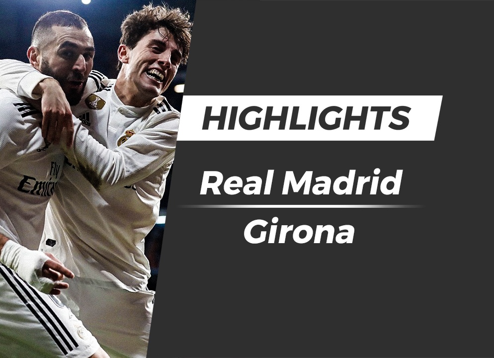 Highlights Real Madrid 4-2 Girona hinh anh