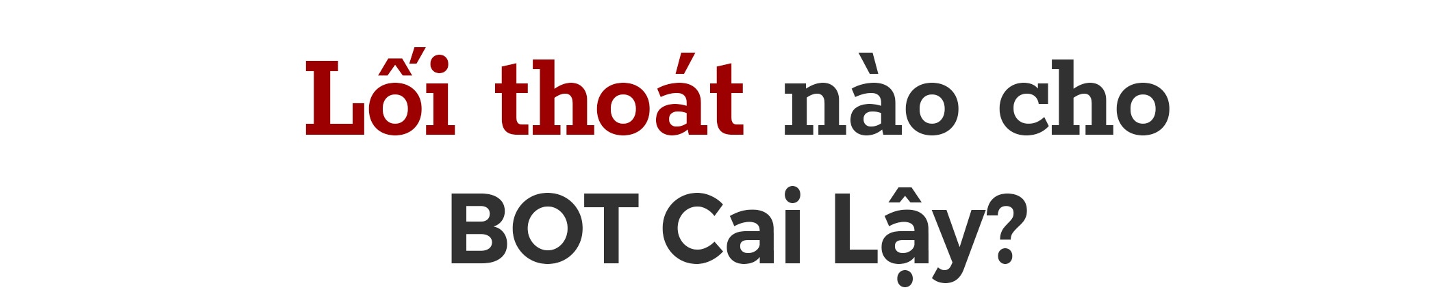 BOT Cai Lay xa tram anh 10