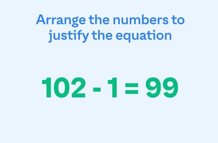 Lam the nao de 102 - 1 = 99? hinh anh