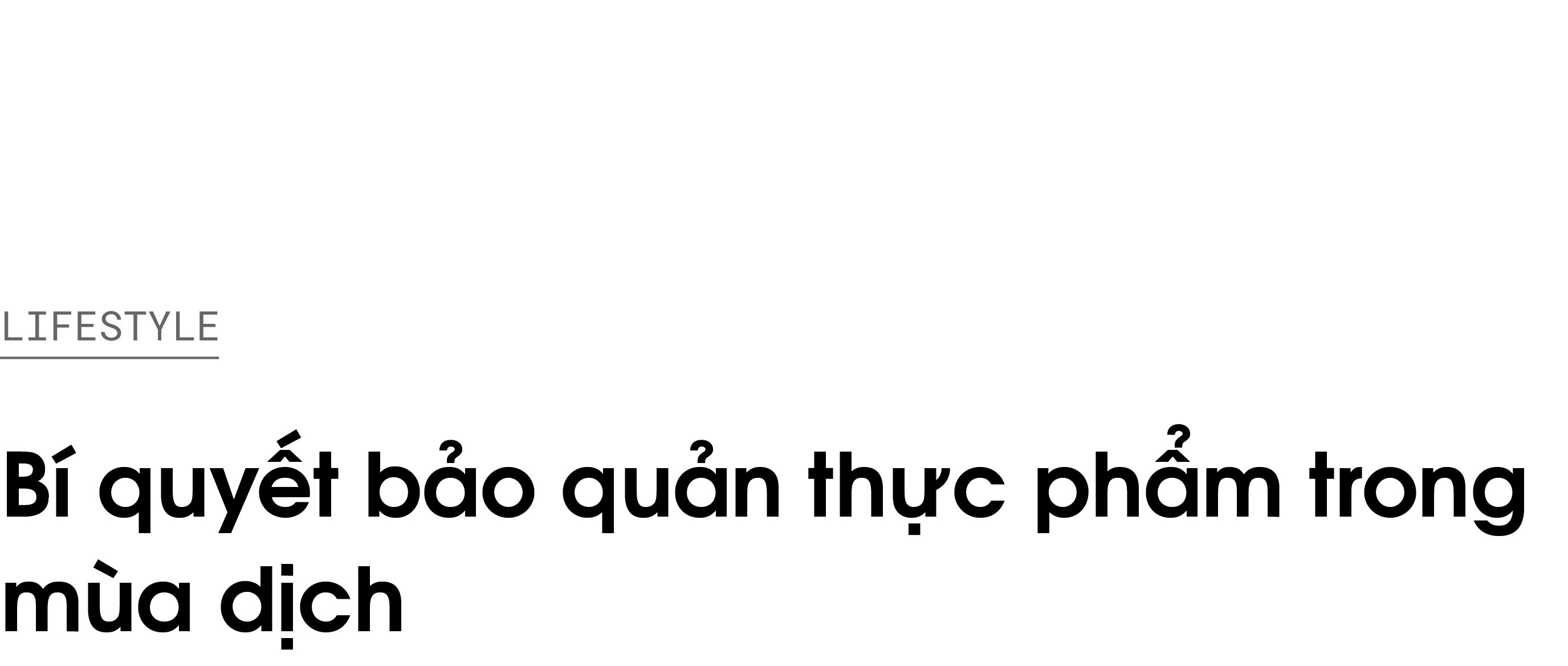 meo bao quan thuc pham trong mua dich anh 1