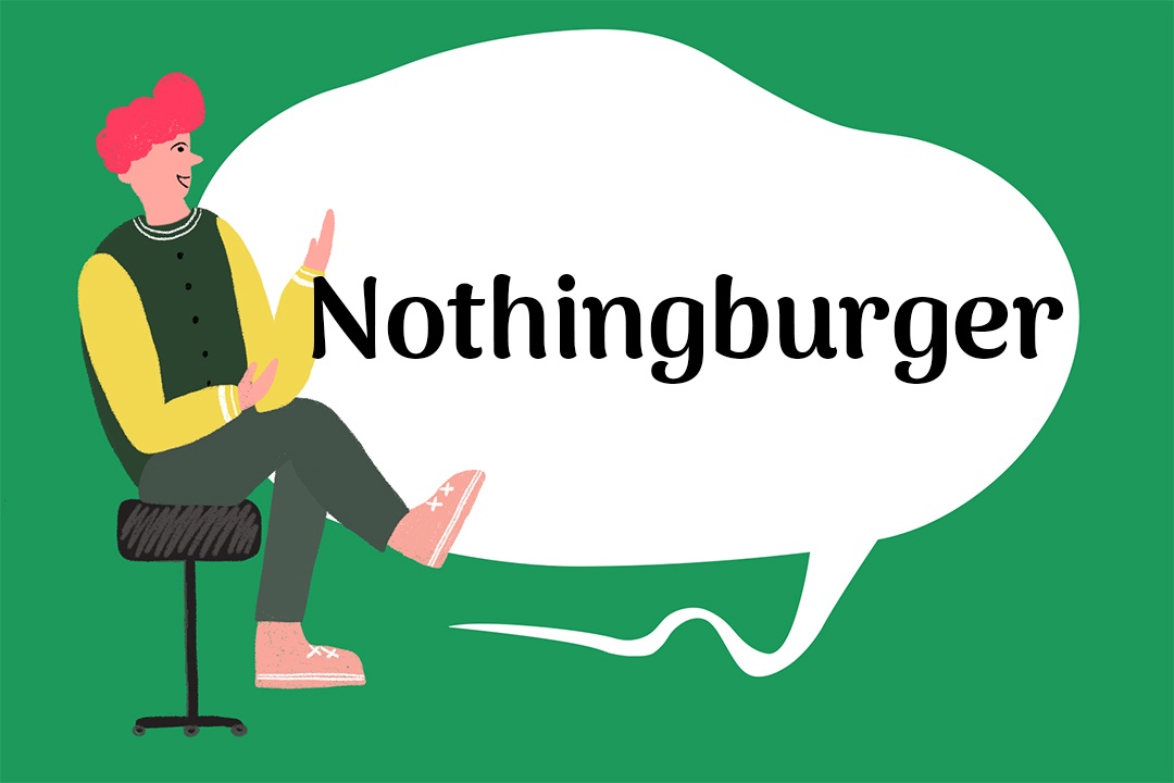 Nothingburger ảnh 1 Nothingburger anh 1
