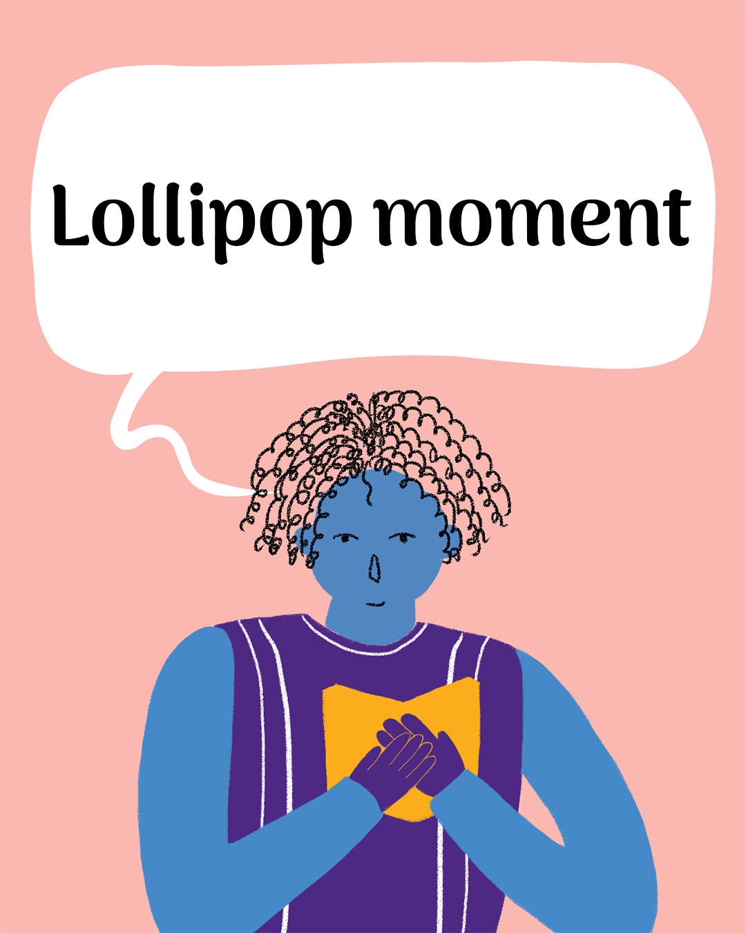 lollipop moment là gì ảnh 1 lollipop moment la gi anh 1