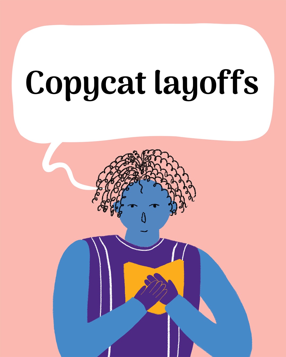 Copycat layoffs la gi anh 1