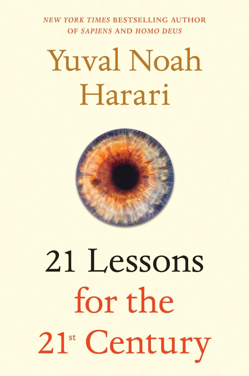 Sach 21 Lessons for the 21st Century cua Yuval Noah Harari anh 1