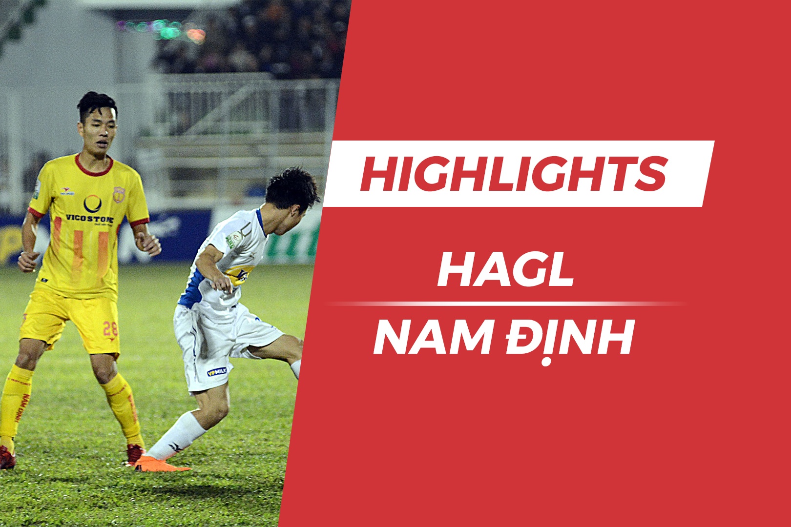 Highlights Hoang Anh Gia Lai 3-2 CLB Nam Dinh hinh anh
