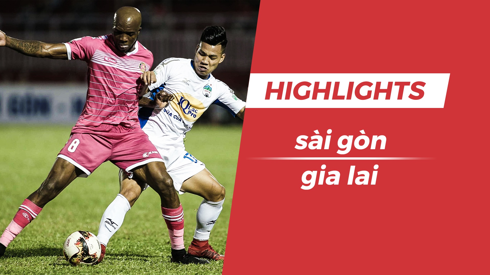 Highlights Sai Gon 3-1 Hoang Anh Gia Lai: Om han vi 'nguoi cu' hinh anh