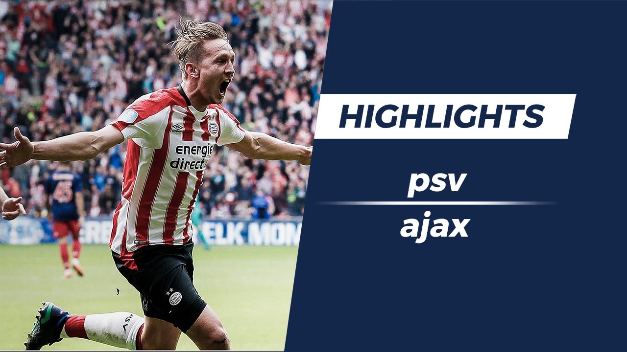 Highlights: Da bai Ajax, PSV len ngoi som 3 vong dau hinh anh