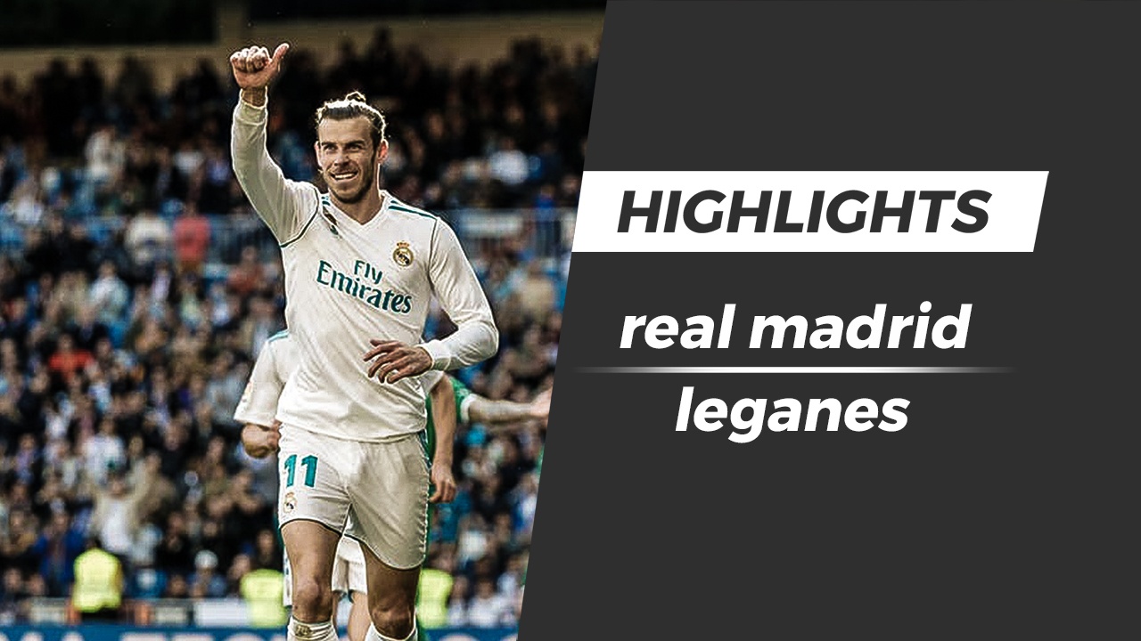 Highlights Bale lap cong, Real Madrid nhoc nhan ha Leganes hinh anh
