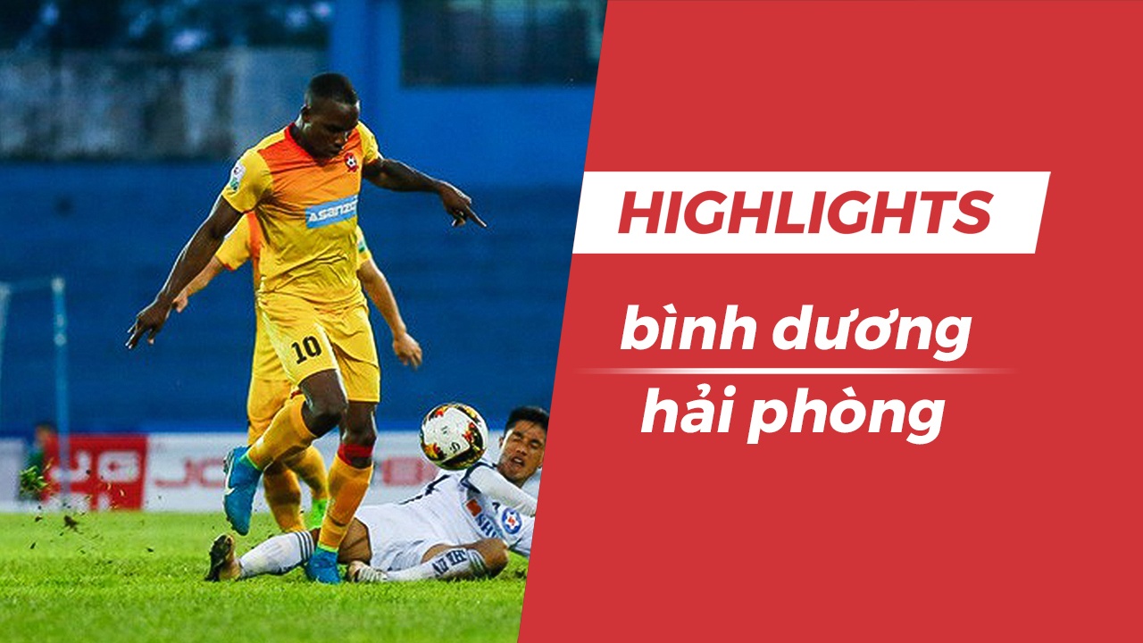 Highlights CLB Binh Duong 2-1 CLB Hai Phong hinh anh