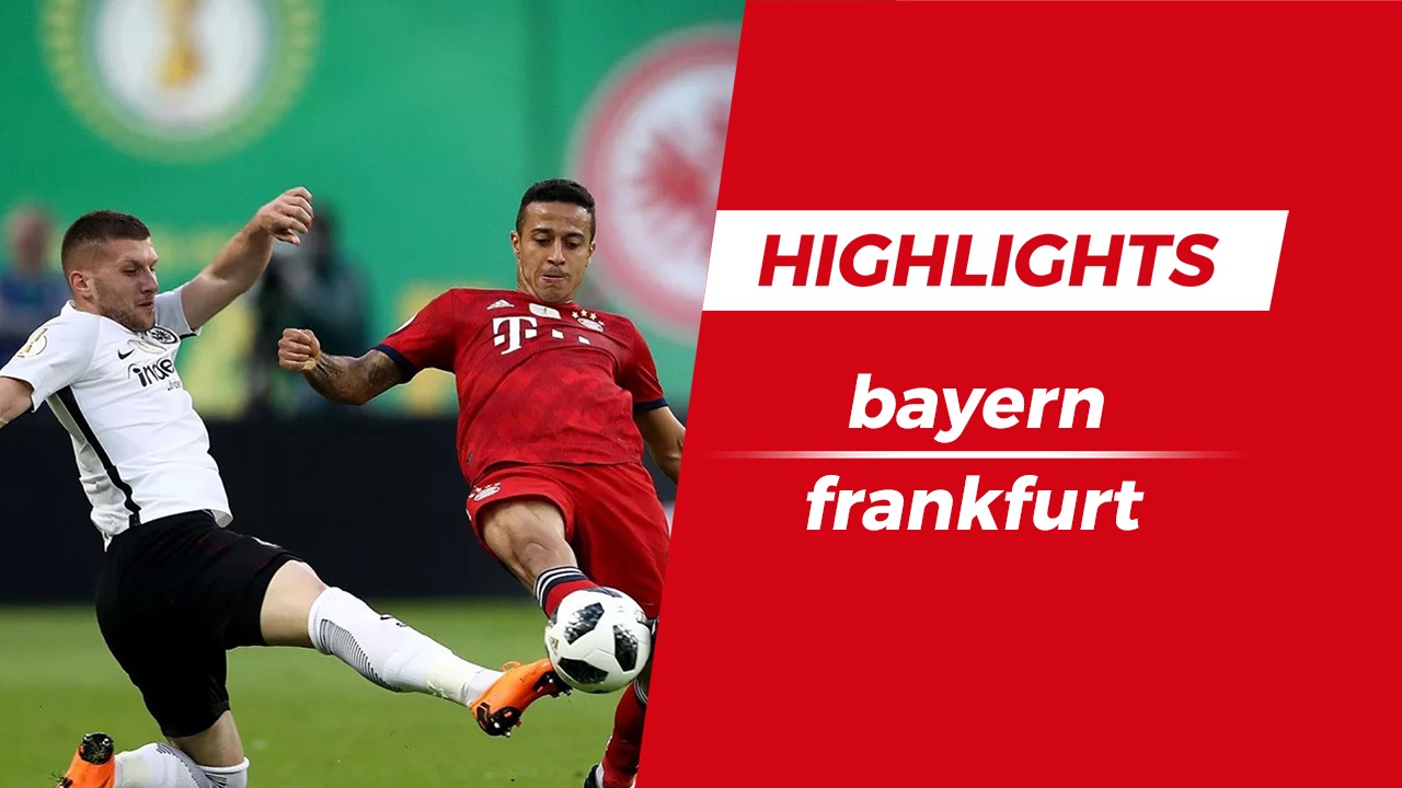 Highlights Chung ket cup quoc gia Duc: Bayern 1-3 Frankfurt hinh anh
