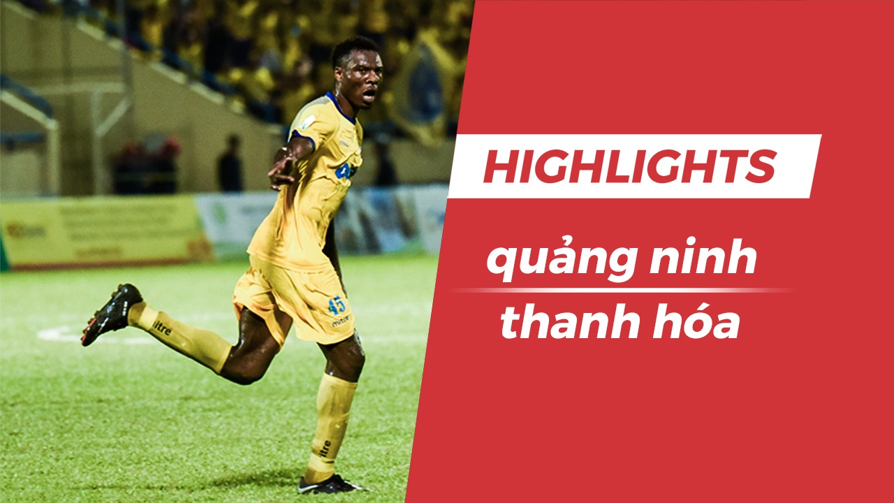 Highlights CLB Quang Ninh 1-3 CLB Thanh Hoa hinh anh