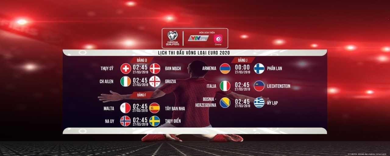 Lịch thi đấu vòng loại Euro 2020 ngày 27/3 ảnh 4 Lich thi dau vong loai Euro 2020 ngay 27/3 anh 4