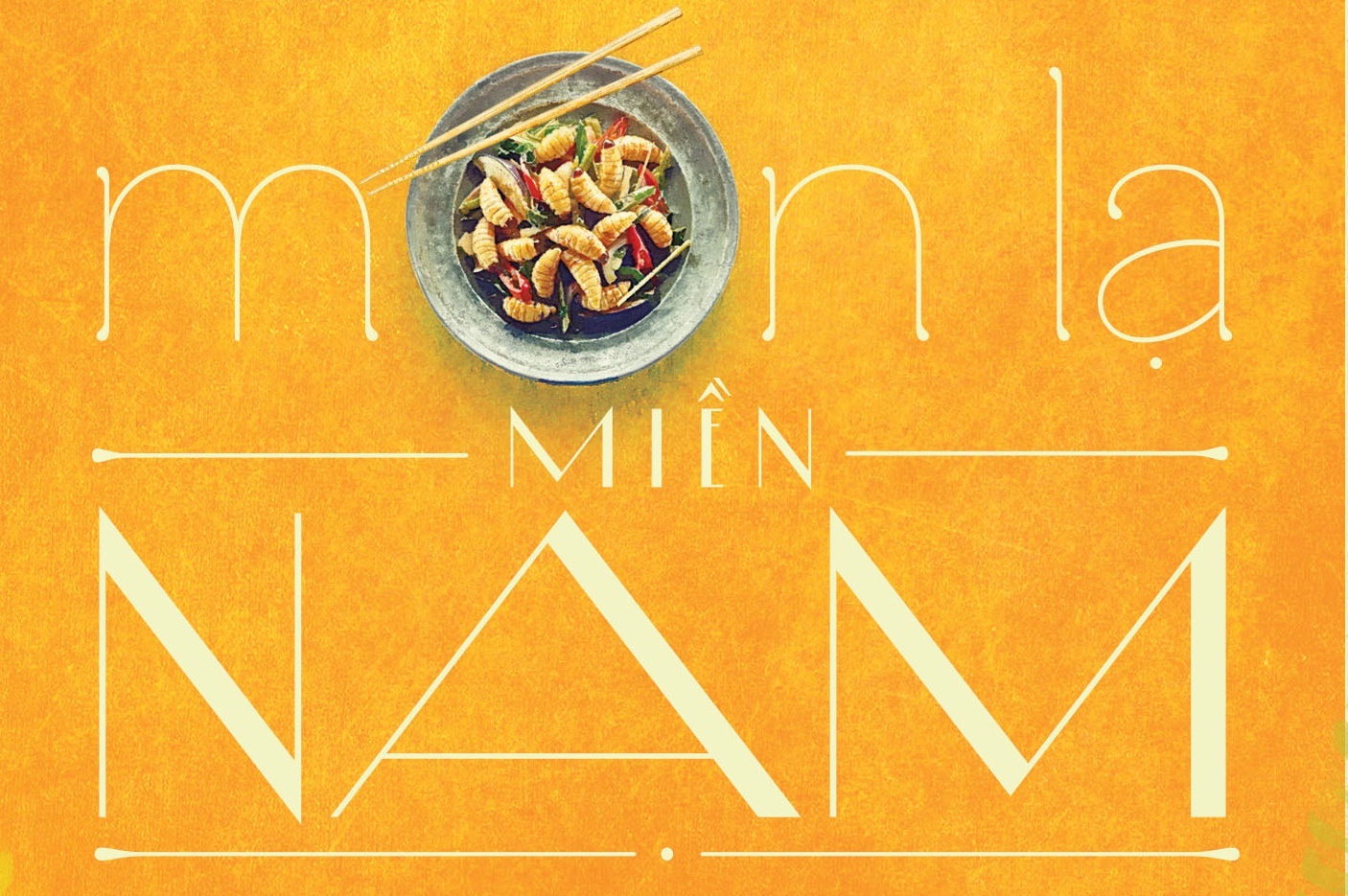 'Mon la mien Nam' – yeu mot mieng ngon mang vi thuc tha hinh anh
