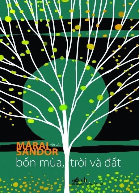 Bốn mùa trời và đất của Márai Sándor ảnh 2 Bon mua troi va dat cua Marai Sandor anh 2