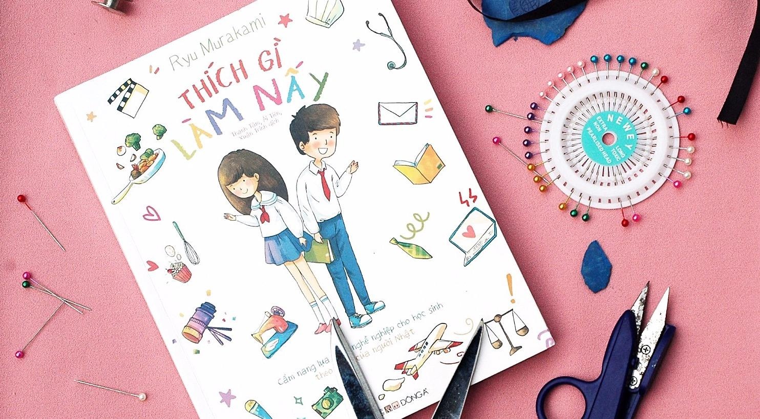 'Thich gi lam nay' - cam nang nghe nghiep cho tuoi thieu nien hinh anh