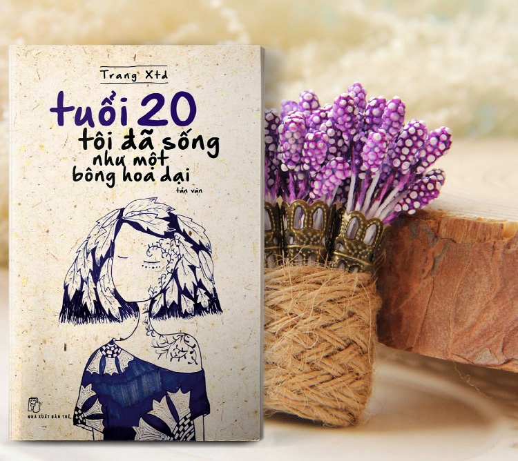 Tuoi 20 – Toi da song nhu mot bong hoa dai hinh anh