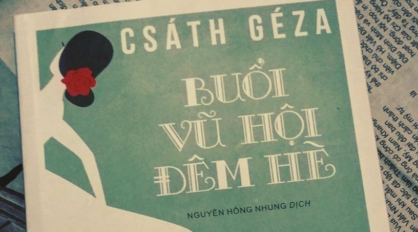 'Buoi vu hoi dem he': Tap truyen ngan tam linh cua Csath Geza hinh anh