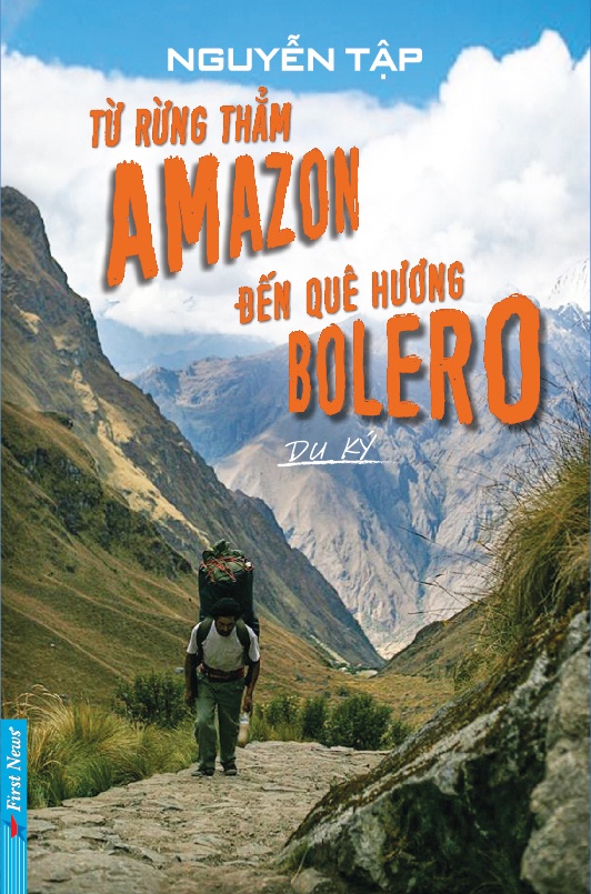 sach du ky Tu rung tham Amazon den que huong Bolero anh 1