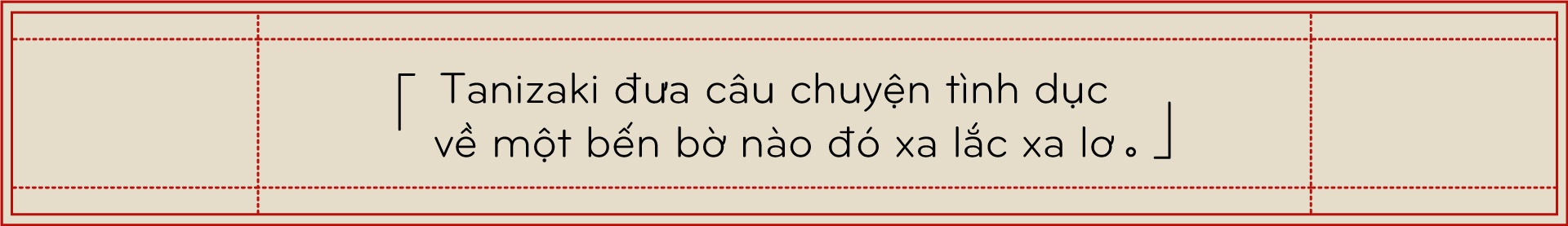 về văn chương của Tanizaki ảnh 4 ve van chuong cua Tanizaki anh 4