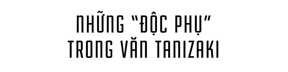 về văn chương của Tanizaki ảnh 8 ve van chuong cua Tanizaki anh 8