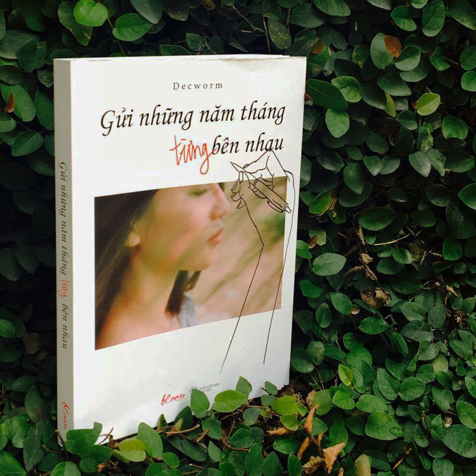 sách Gửi những năm tháng từng bên nhau của Decworm ảnh 1 sach Gui nhung nam thang tung ben nhau cua Decworm anh 1