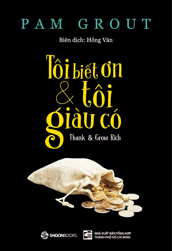 sach Toi biet on va toi giau co cua Pam Grout anh 1