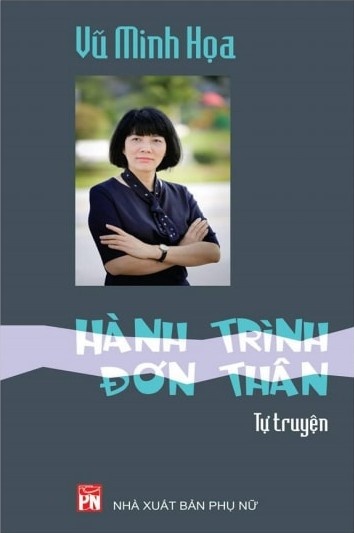 Hành trình đơn thân của Vũ Minh Họa ảnh 1 Hanh trinh don than cua Vu Minh Hoa anh 1