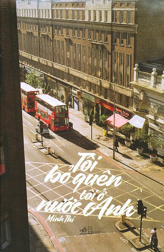 sach Toi bo quen toi o nuoc Anh cua Minh Thi anh 1