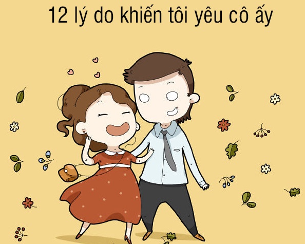 Tranh vui: 12 ly do khien toi yeu co ay hinh anh