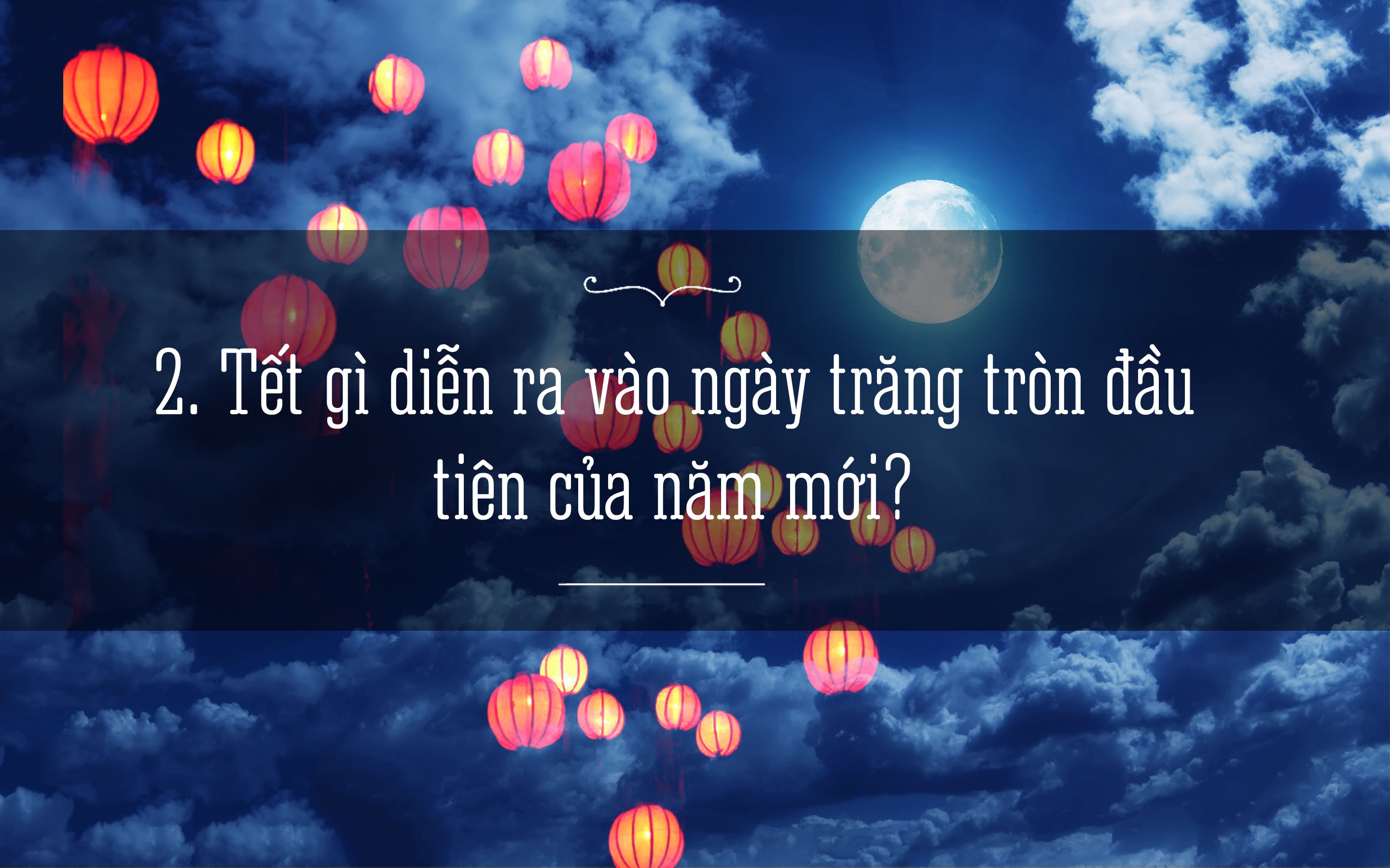 Trac nghiem: Ban co biet nhung ngay le tet trong nam? hinh anh