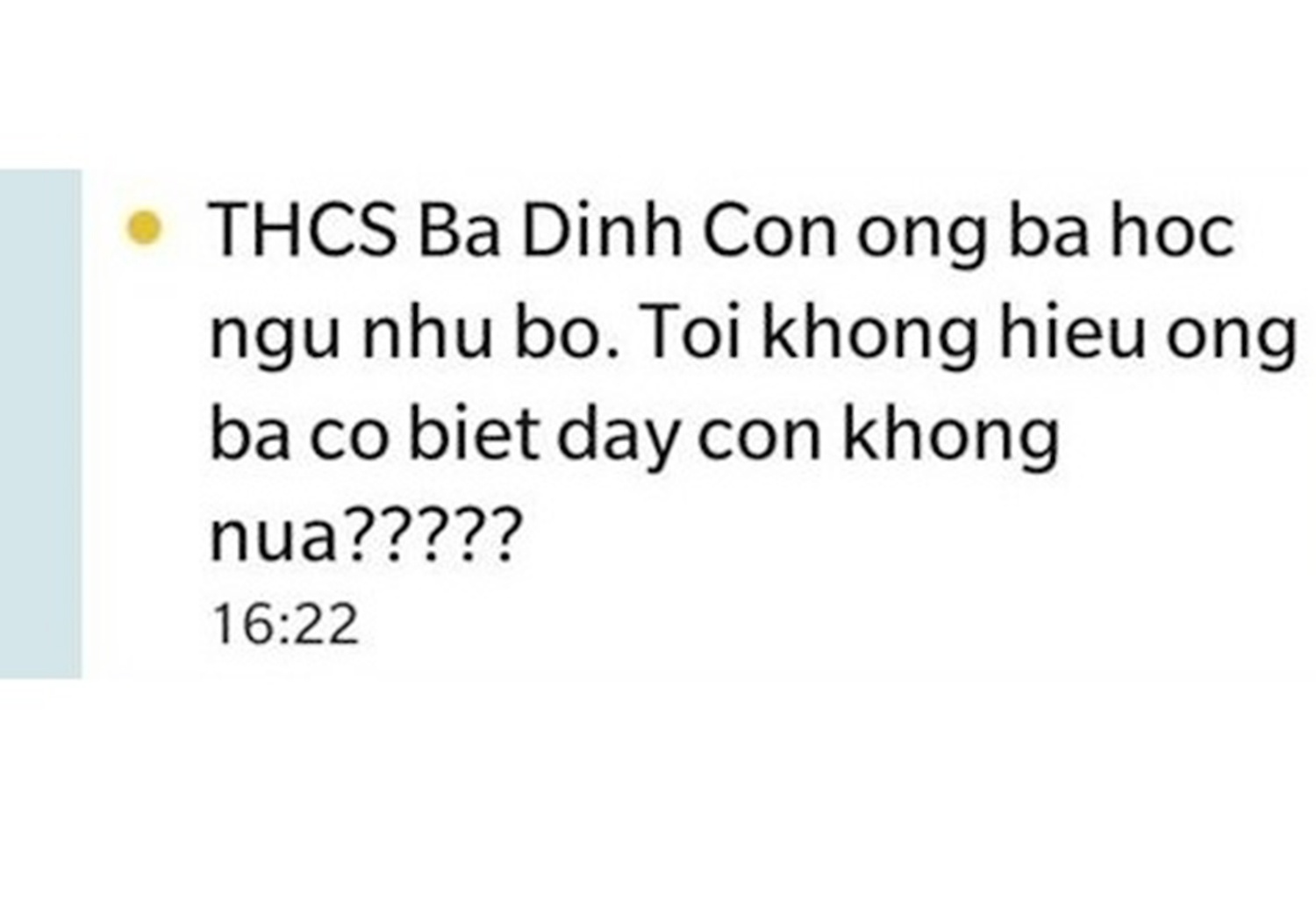 Phu huynh nhan tin 'Con ong ba hoc ngu nhu bo' tu truong hinh anh