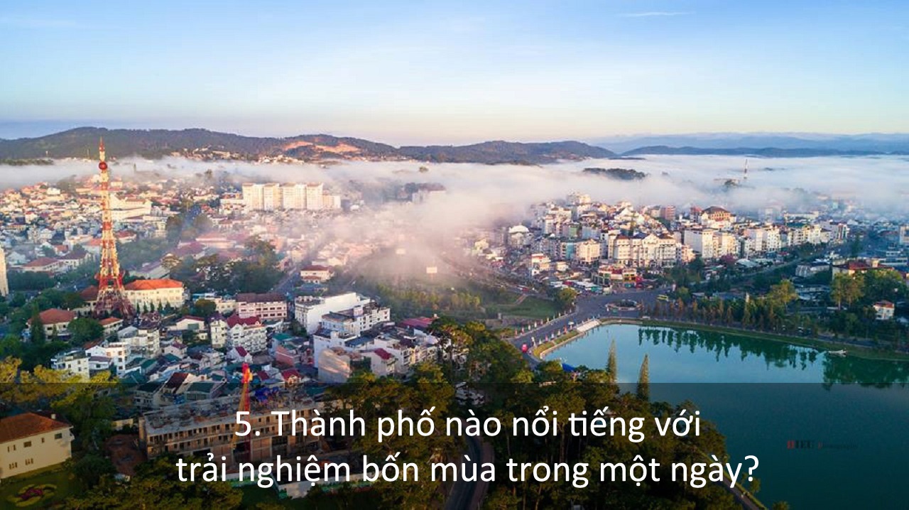 Trắc nghiệm về du lịch Việt Nam ảnh 5 Trac nghiem ve du lich Viet Nam anh 5