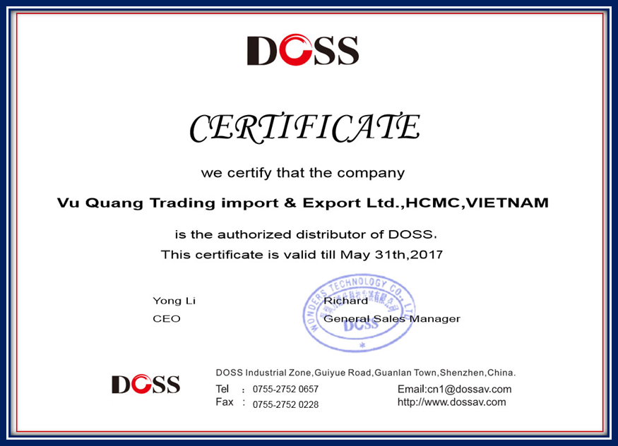 Giấy chứng nhận công ty Vũ Quang trở thành nhà phân phối chính thức DOSS tại Việt Nam.