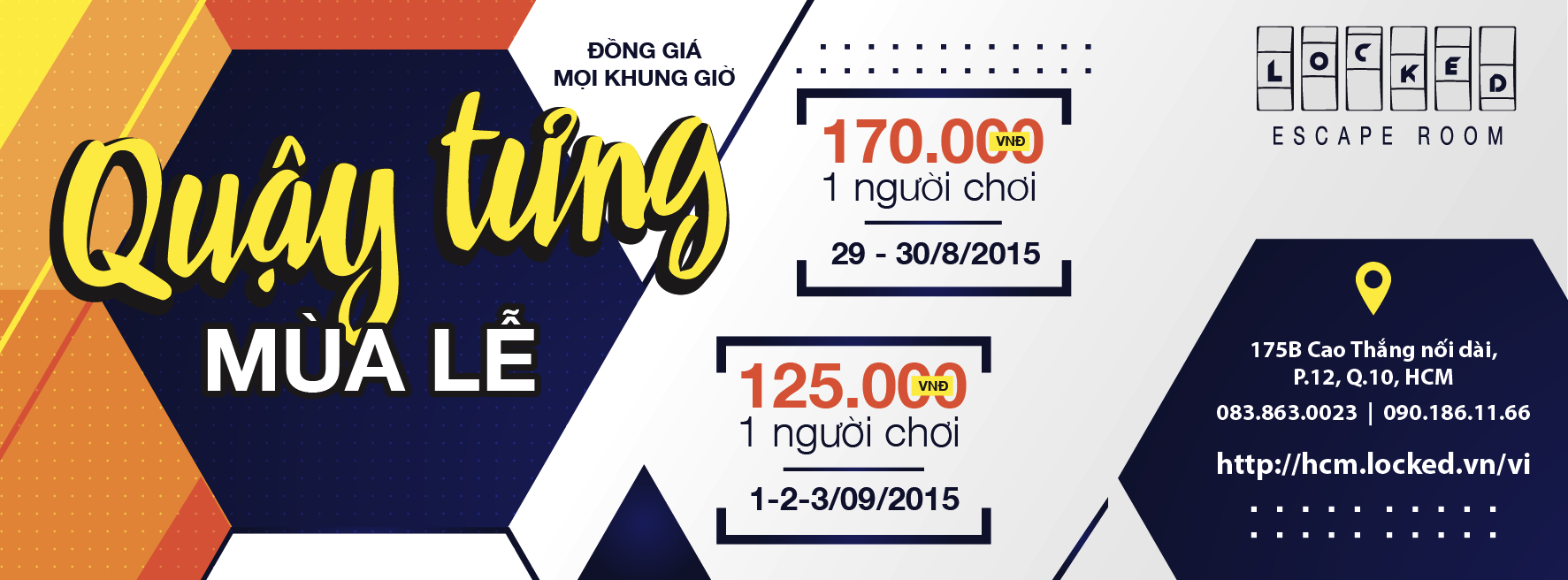 Trong tháng 9 có 3 chương trình giá hấp dẫn dành cho các bạn trẻ muốn trải nghiệm những căn phòng khóa kín bí ẩn tại đây.