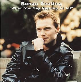 'When you say nothing at all' - Ronan Keating hinh anh