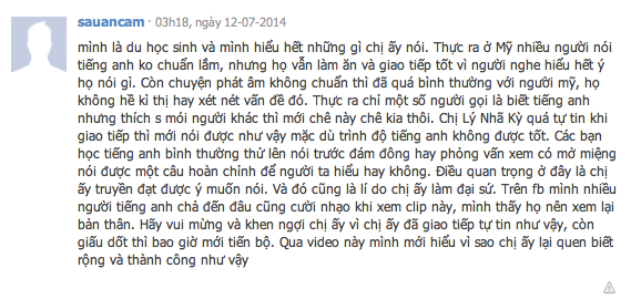 khá lưu loát, tuy phát âm không chuẩn nhưng cách nói lại rất thân thiện và vui vẻ cũng như khả năng phản xạ anh văn cũng thuộc dạng khá tốt. Nhiều người khi thấy những lời bình luận không hay đó thì đã cho rằng không nên bôi nhọ hình ảnh đại sứ nước mình trên một kênh của nước ngoài như vậy.