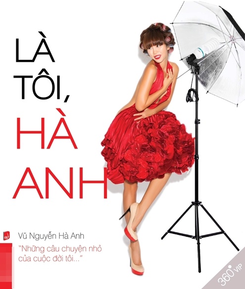 Là tôi, Hà Anh là tự truyện ra mắt đầu tiên của Hà Anh sau 5 năm ấp ủ. 