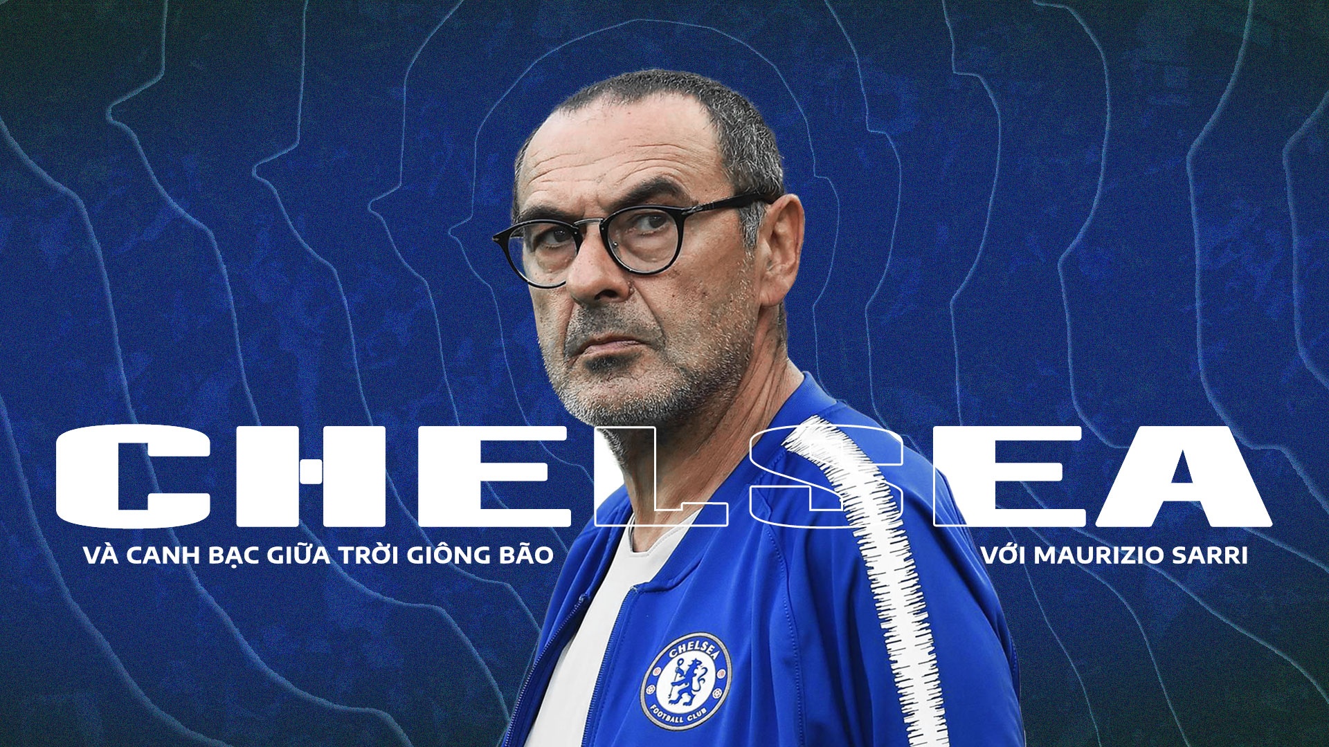 Chelsea,  Premier League,  Sarri anh 2