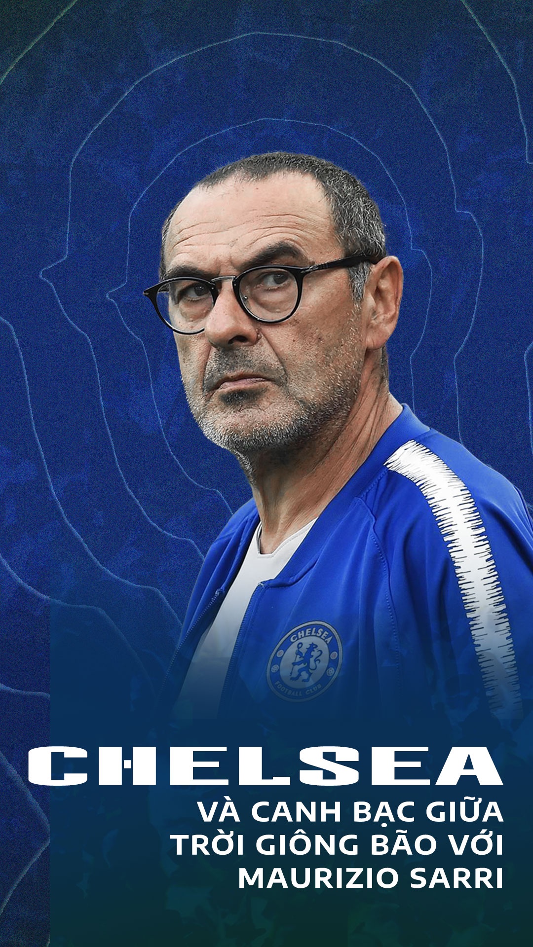 Chelsea,  Premier League,  Sarri anh 1