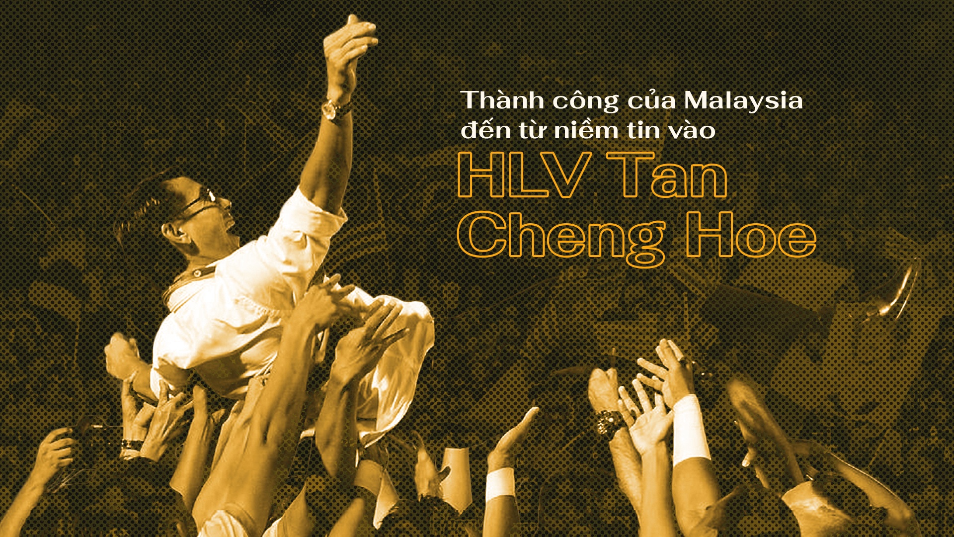 Tan Cheng Hoe, đội tuyển Malaysia, Việt Nam, chung kết AFF Cup ảnh 2 Tan Cheng Hoe, doi tuyen Malaysia, Viet Nam, chung ket AFF Cup anh 2